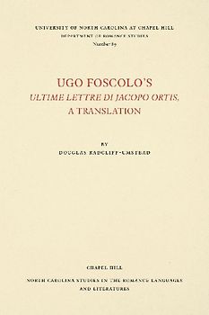 Ugo Foscolo's Ultime Lettere di Jacopo Ortis