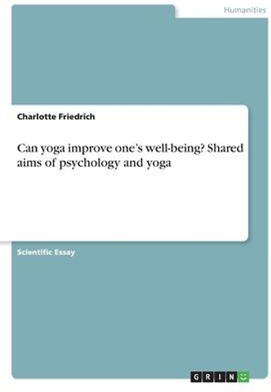 Can yoga improve one's well-being? Shared aims of psychology and yoga