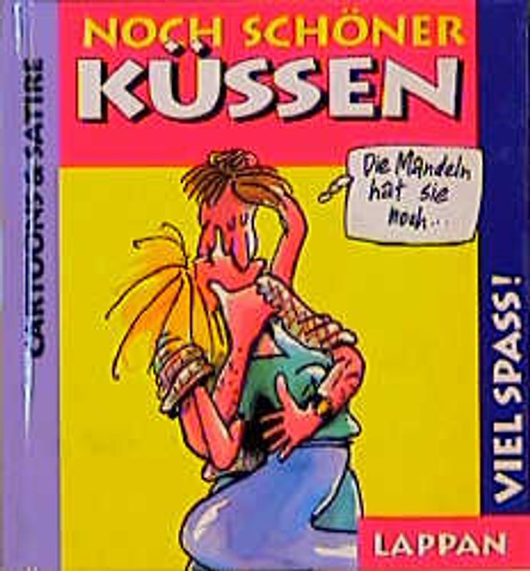 Noch schöner küssen