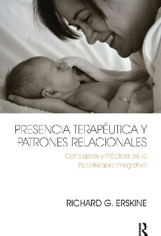 Presencia Terapéutica y Patrones Relacionales