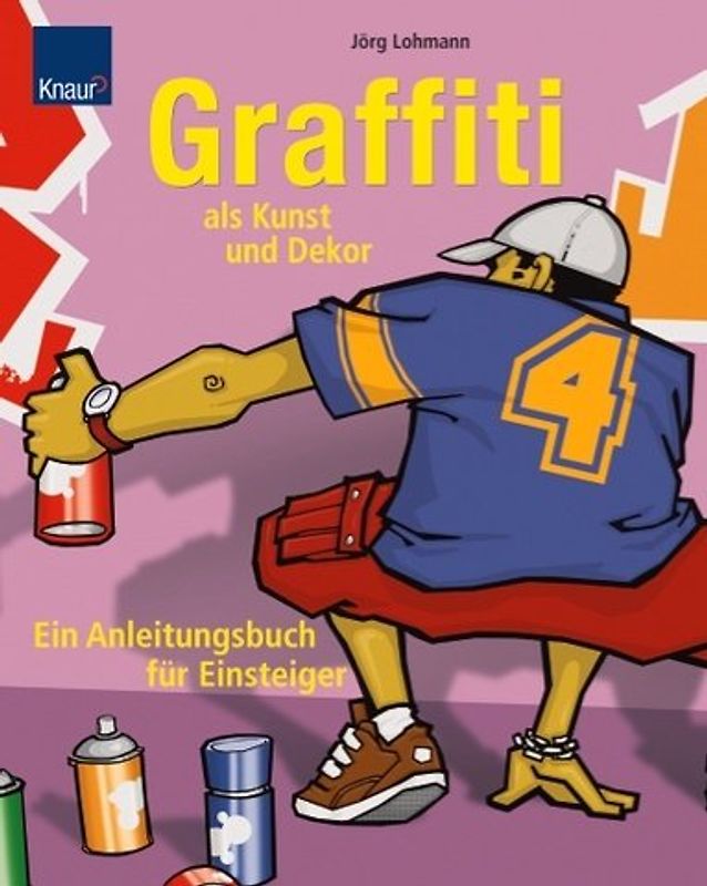 Graffiti als Kunst und Dekor