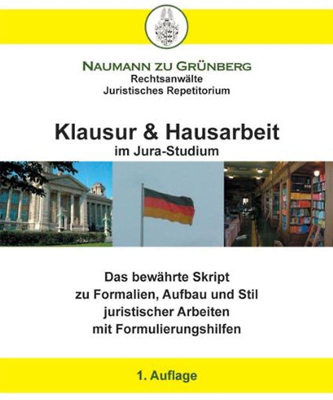 Klausur & Hausarbeit im Jura-Studium