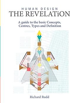 Human Design - The Revelation