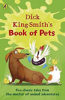 Dick King-Smith's Book of Pets