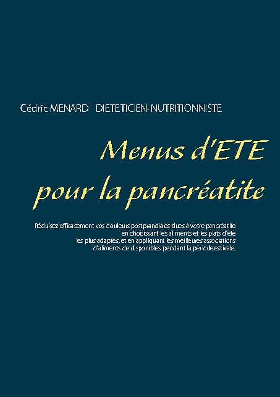 Menus d'été pour la pancréatite