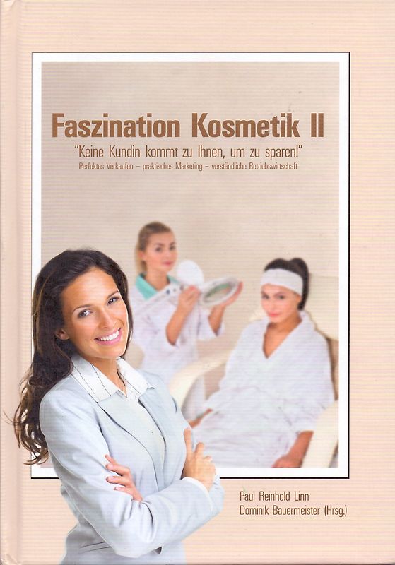 Faszination Kosmetik II
