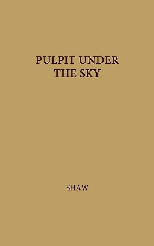 Pulpit Under the Sky