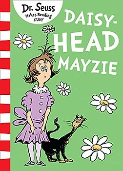 Daisy-Head Mayzie: Bilderbuch