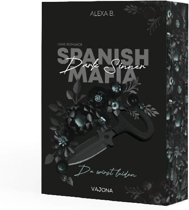 Dark Sinner (Spanish Mafia 4)