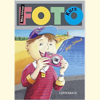 Mein kleiner Foto-Kurs