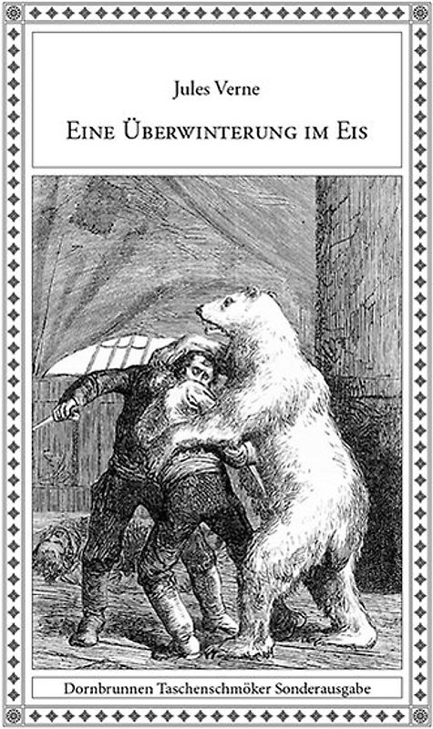 Eine Überwinterung im Eis