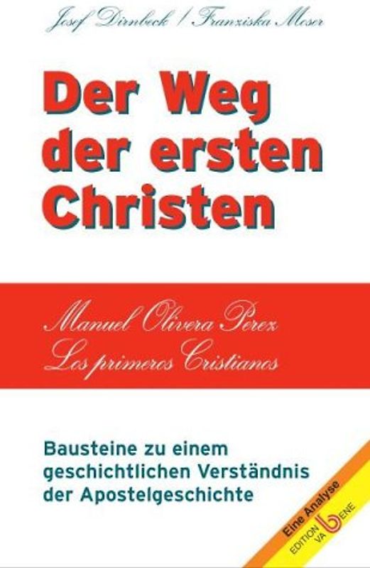 Der Weg der ersten Christen