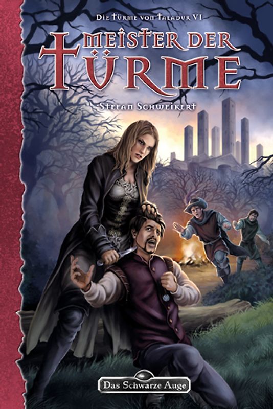 Die Türme von Taladur 6 – Meister der Türme. Das Schwarze Auge Roman Nr. 148