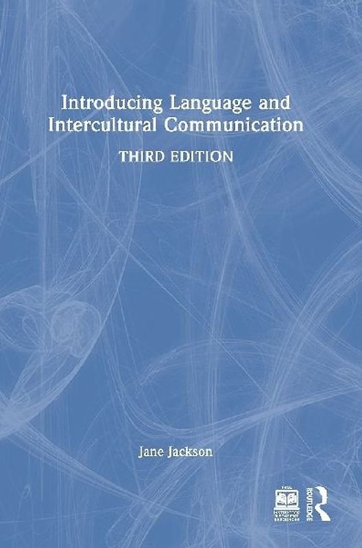 Introducing Language and Intercultural Communication