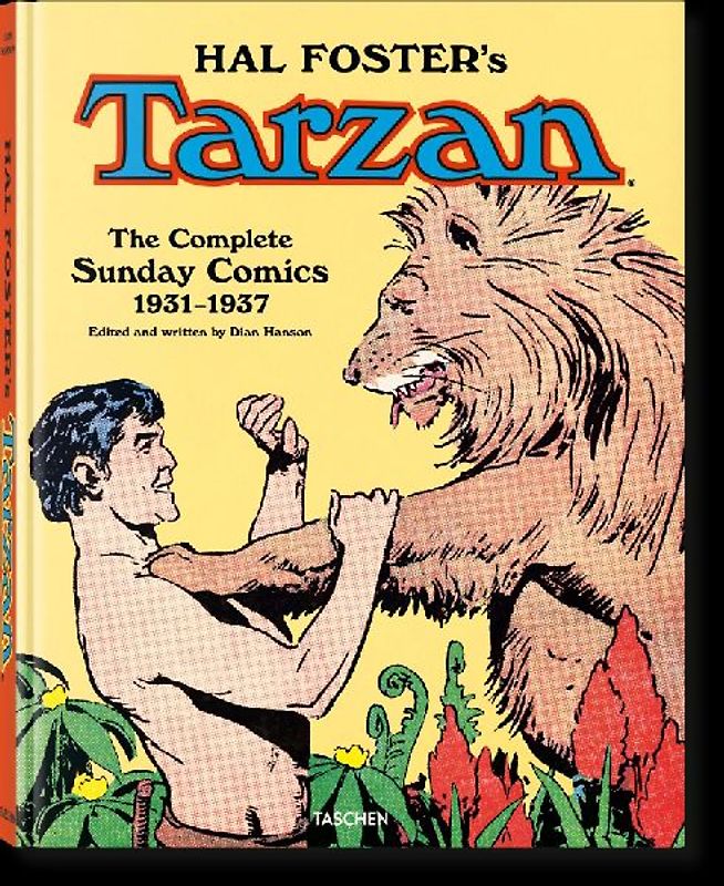Hal Foster’s Tarzan. The Complete Sunday Comics 1931–1937