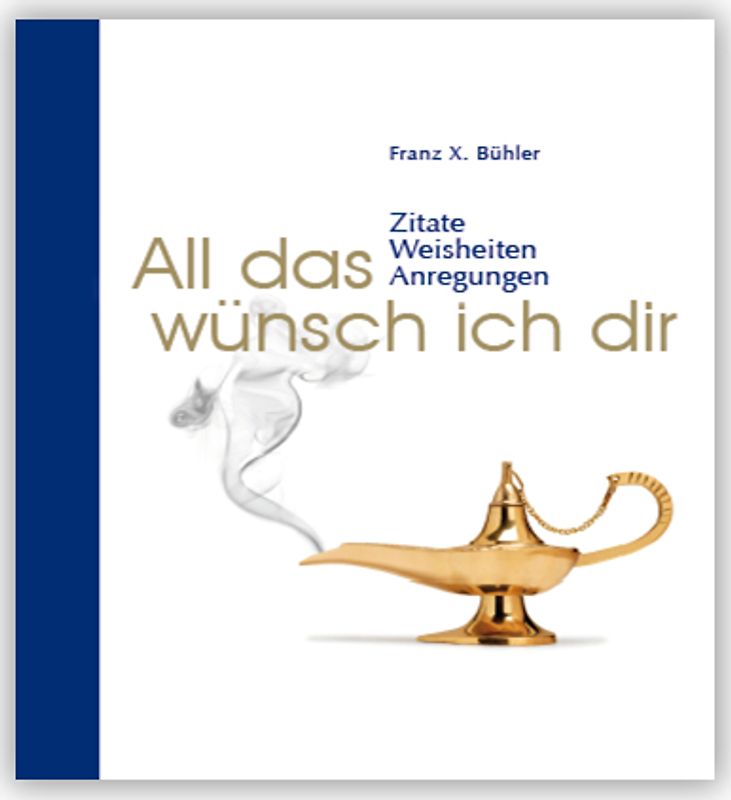 All das wünsch ich Dir