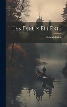 Les Dieux En Exil