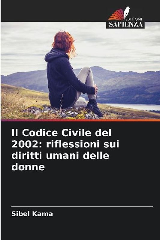 Il Codice Civile del 2002: riflessioni sui diritti umani delle donne