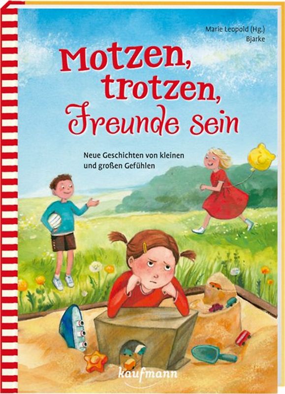 Motzen, trotzen, Freunde sein