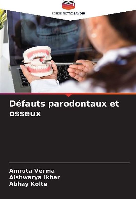 Défauts parodontaux et osseux