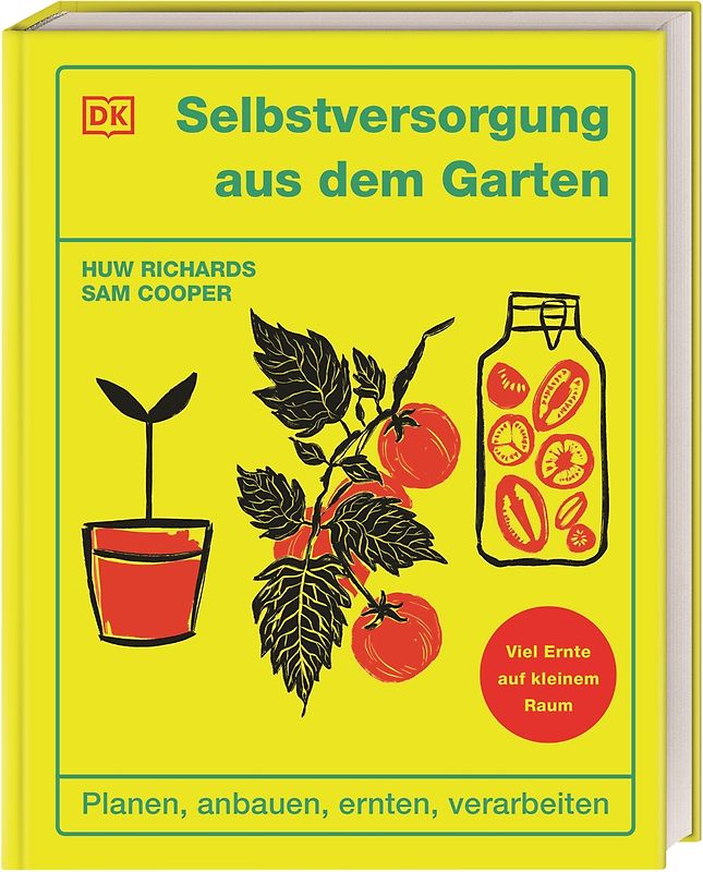 Selbstversorgung aus dem Garten