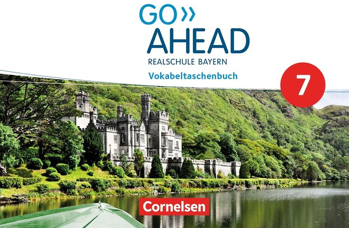 Go Ahead - Realschule Bayern 2017 - 7. Jahrgangsstufe