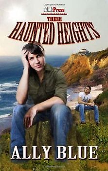 These Haunted Heights