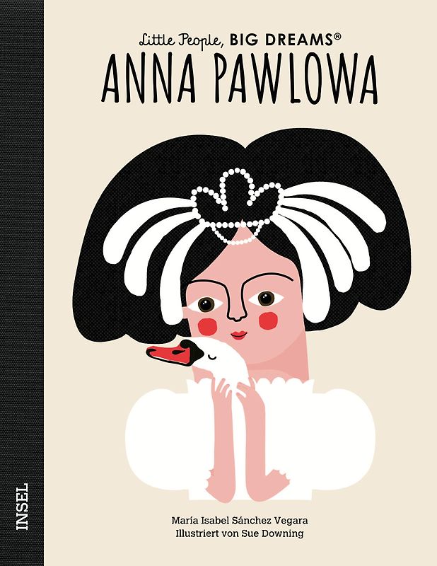 Anna Pawlowa – Little People, BIG DREAMS (Deutsche Ausgabe)