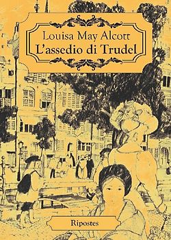 L' assedio di Trudel