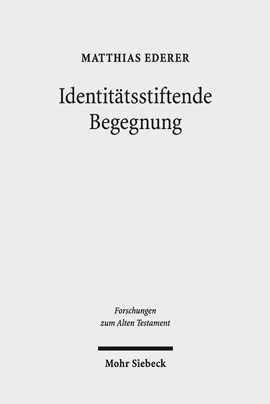 Identitätsstiftende Begegnung
