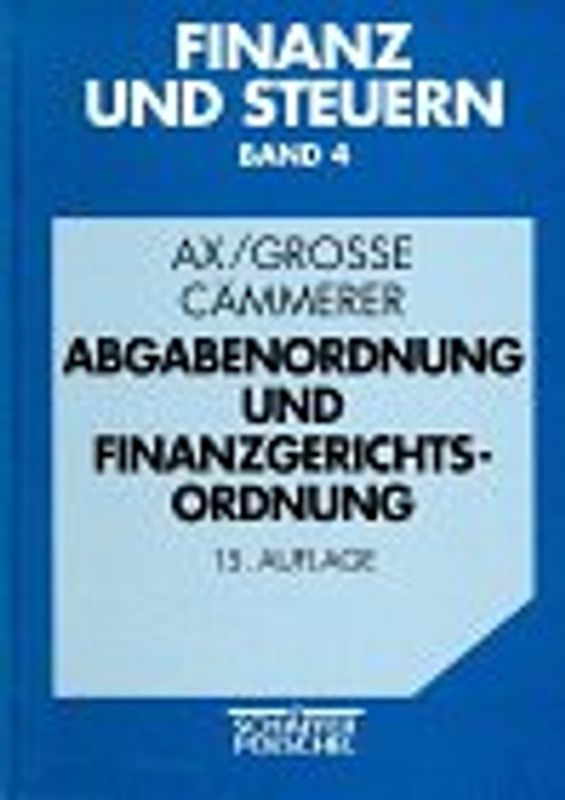 Abgabenordnung und Finanzgerichtsordnung