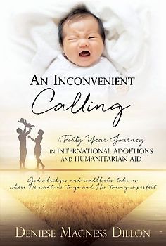An Inconvenient Calling