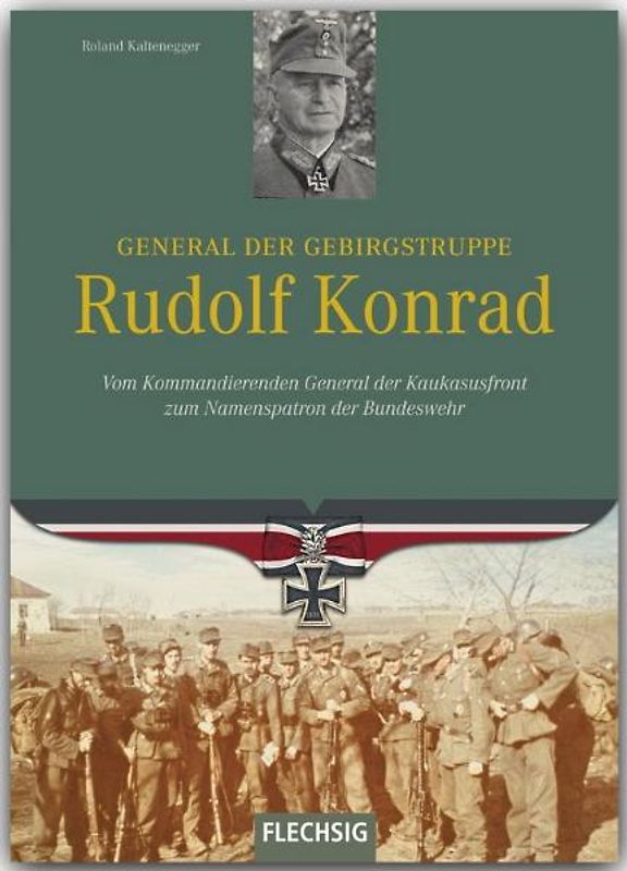 General der Gebirgstruppe Rudolf Konrad