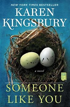 Someone Like You: A Novel