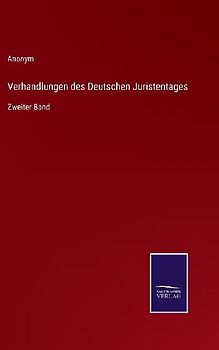 Verhandlungen des Deutschen Juristentages