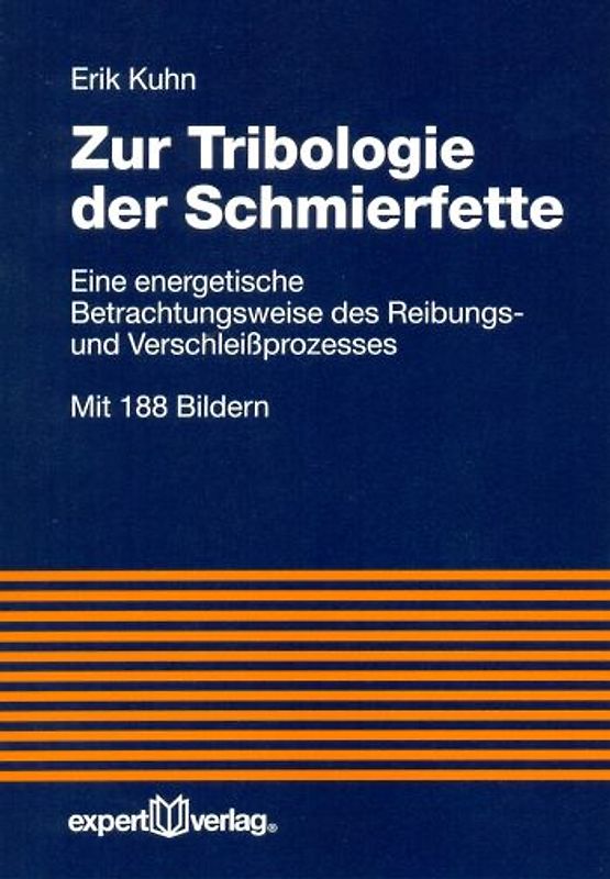 Zur Tribologie der Schmierfette