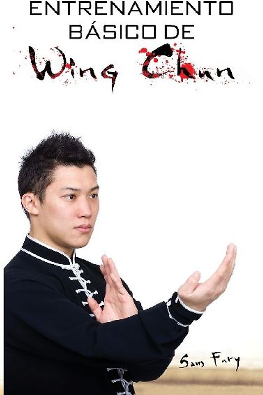 Entrenamiento Básico de Wing Chun