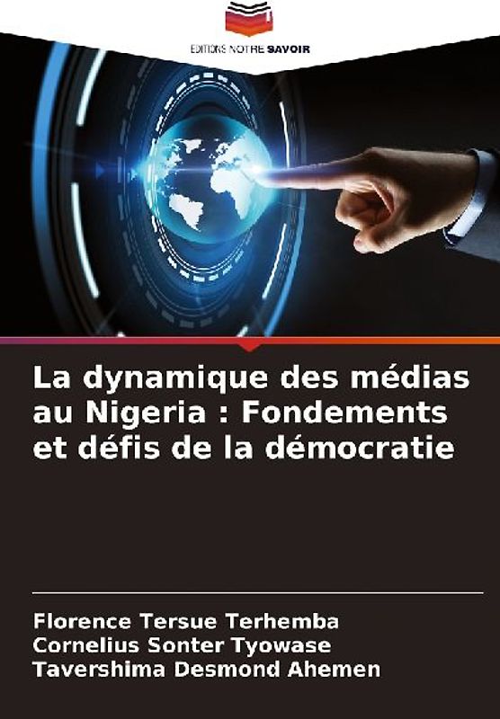 La dynamique des médias au Nigeria : Fondements et défis de la démocratie