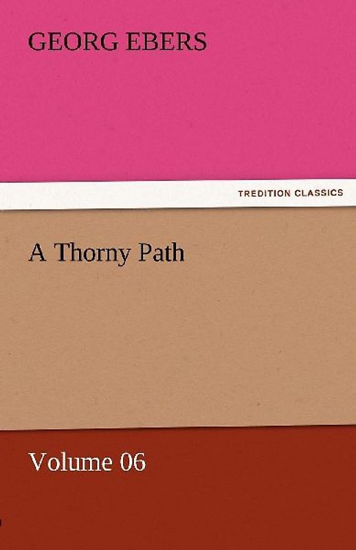 A Thorny Path - Volume 06