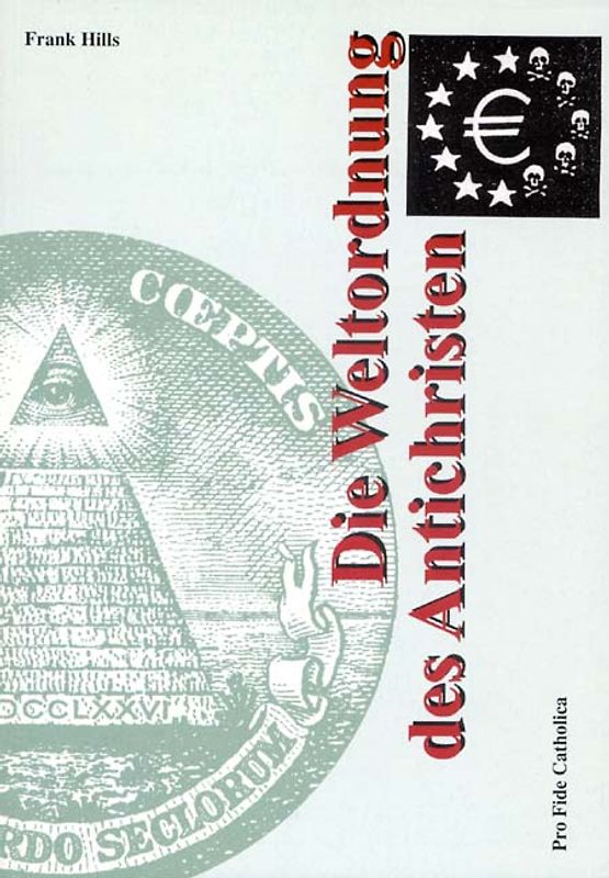 Die Weltordnung des Antichristen