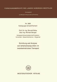 Ermittlung und Analyse von Unfallschwerpunkten im innerbetrieblichen Transport