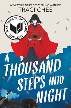 A Thousand Steps into Night