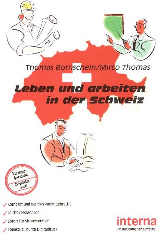 Leben und arbeiten in der Schweiz