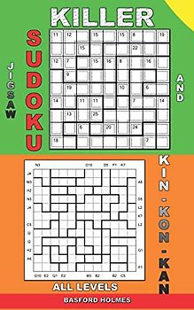 Killer jigsaw sudoku and Kin-kon-kan all levels.: Easy - extreme puzzles puzzles. (Killer sudoku and his friends, Band 1)