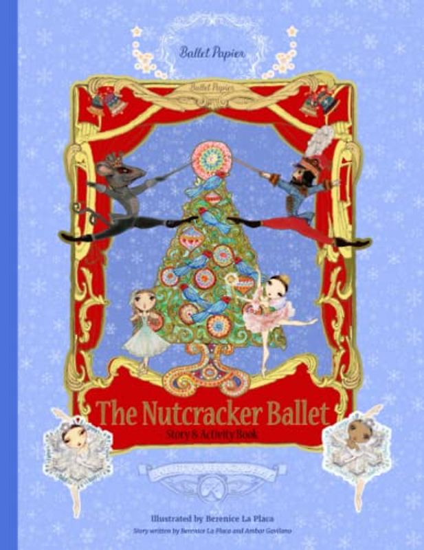 The Nutcracker Ballet Story & Activity Book (Ballet Papier Academy Comic Books)