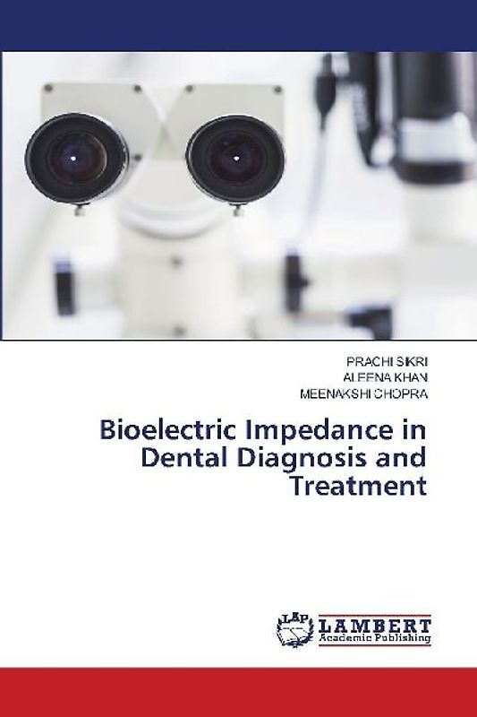 Bioelectric Impedance in Dental Diagnosis and Treatment
