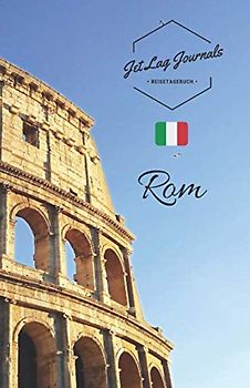 JetLagJournals • Reisetagebuch Rom: Erinnerungsbuch zum Ausfüllen | Reisetagebuch zum Selberschreiben für den Trip nach Rom