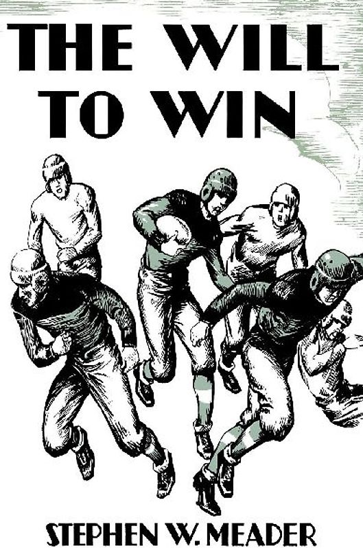The Will to Win and Other Stories
