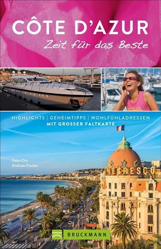 Côte d’Azur – Zeit für das Beste