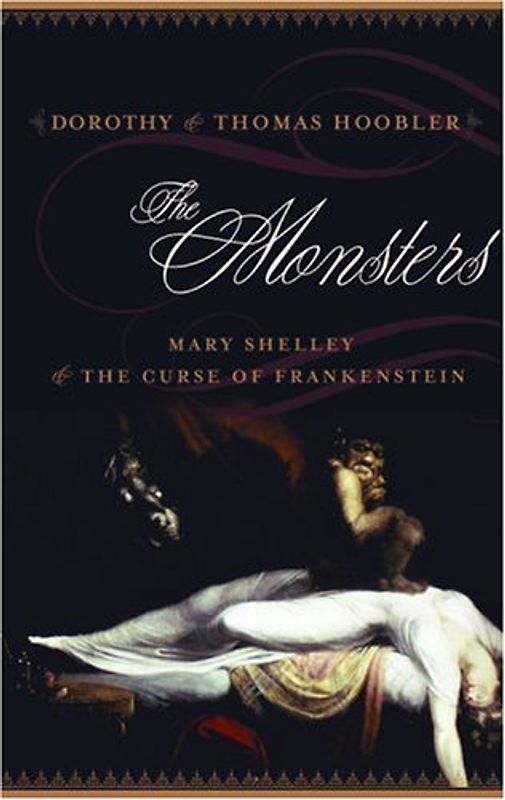 The Monsters: Mary Shelley & the Curse of Frankenstein